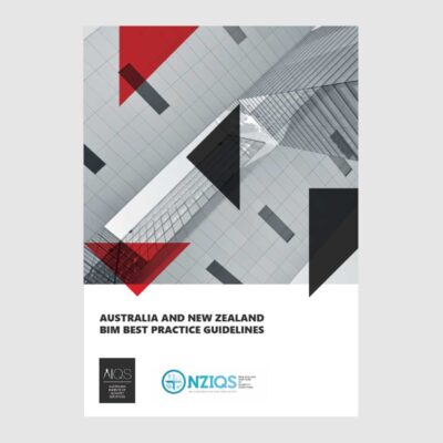 Australia and New Zealand BIM Best Practice Guidelines (digital)