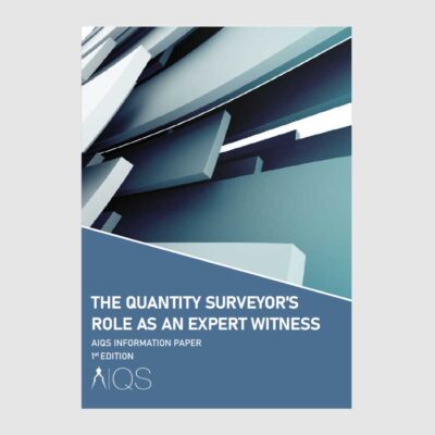The Quantity Surveyor's Role as an Expert Witness (digital)